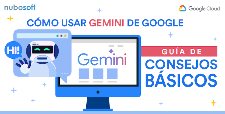 usar-gemini-google-guia-consejos-basicos